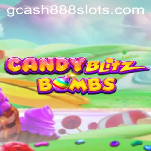 Dive Into the World of CandyBlitzBombs and Explore Gcash88.COM
