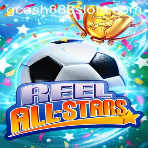 ReelAllStars: Dive into a World of Online Gaming with Gcash88.COM