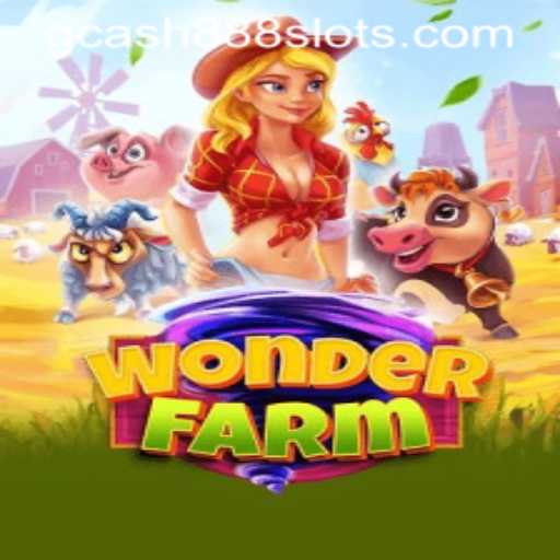 Explore the Exciting World of WonderFarm with Gcash88.COM